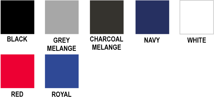 Colour Options, Black, Grey Melange, Charcoal Melange, Navy, White, Red, Royal